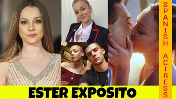 Ester Expósito’s Boyfriend: Who is Ester Expósito Dating?